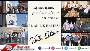 Başkan Sarı’dan Ahilik Haftası Kutlama Mesajı