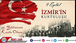 Başkan Sarı’dan İzmir’in Kurtuluş yıldönümü mesajı