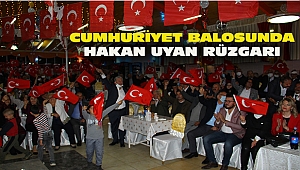 Cumhuriyet Balosunda Hakan Uyan Rüzgarı