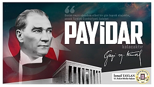 Başkan Taylan’dan 10 Kasım Anma Mesajı