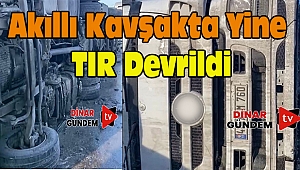 Dinar İYAŞ Kavşağında Yine TIR Devrildi