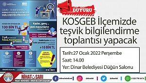 İlçemizde KOSGEB Teşvikler hakkında bilgilendirme toplantısı yapacak