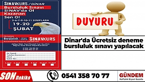 Dinar'da Ücretsiz deneme bursluluk sınavı yapılacak