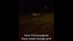 Dinar IYAŞ kavşağında kayan araçlar kavşağa girdi