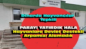 Dinar’da Hayvancılar TMO Afyonkarahisar Müdürlüğüne Tepki Gösterdi
