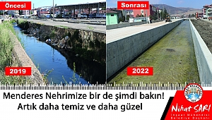 Menderes Nehrimiz artık daha temiz