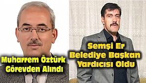 Başkan Yardımcısı Muharrem Öztürk Görevden Alındı