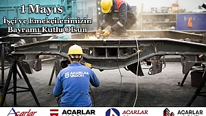 İş İnsanı Saffet Acar'dan 1 Mayıs İşçi Bayramı Mesajı