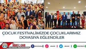 Çocuk Festivalimizde çocuklarımız doyasıya eğlendiler