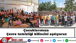 Çocuklarımıza Çevre temizliği bilincini aşılıyoruz