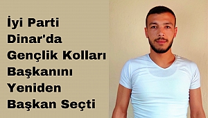 İyi Parti Dinar'da Gençlik Kolları Başkanını Yeniden Başkan Seçti