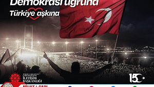 Belediye Başkanımız Nihat Sarı'dan 15 Temmuz Mesajı