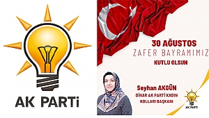AK Parti Dinar Kadın Kolları Başkanı Seyhan Akgün'den 30 Ağustos Zafer Bayramı Mesajı