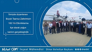 Başkan Nihat Sarı Büyük Taarruz Zaferimizin 100.Yılı Etkinliklerine Katıldık