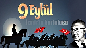 Başkan Gönüllü'den 9 Eylül Mesajı