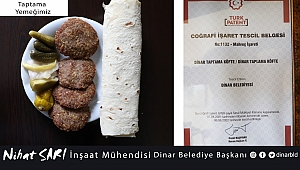 Belediye Başkanımız Nihat Sarı, “Taptama yemeğimiz ilçemize tescillendi”