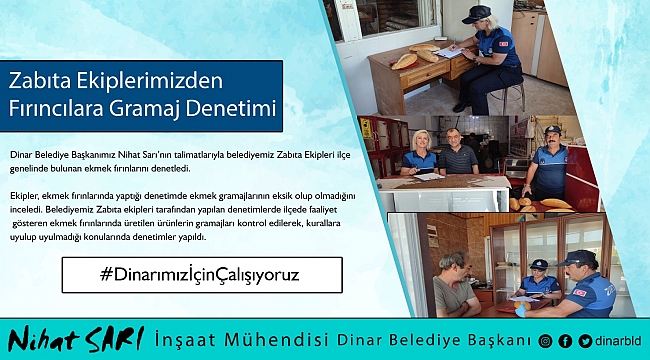 Belediyemiz Zabıta ekipleri fırınlara gramaj denetimi yaptı
