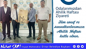 Oda Başkanlarından Belediye Başkanımız Nihat Sarı’ya Ahilik Haftası ziyareti 