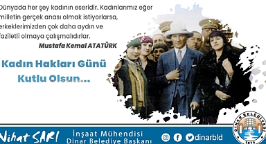 Belediye Başkanımız Nihat Sarı’dan Kadın Hakları Günü Mesajı