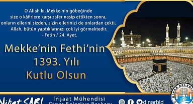 Belediye Başkanımız Nihat Sarı’dan Mekke’nin Fethi Mesajı