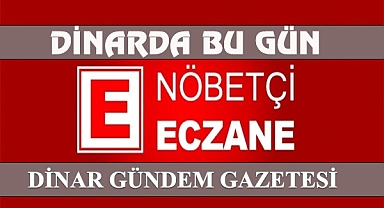 Dinar Nöbetçi Eczane