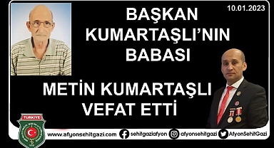 BAŞKAN KUMARTAŞLI’NIN ACI GÜNÜ