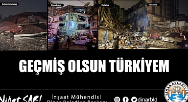 Geçmiş Olsun Türkiyem