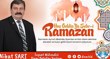 Belediye Başkanımız Nihat Sarı’dan Ramazan Ayı Başlangıcı Mesajı