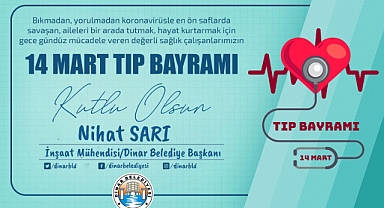 Belediye Başkanımız Nihat Sarı, Sağlık mensuplarının Tıp Bayramını kutladı