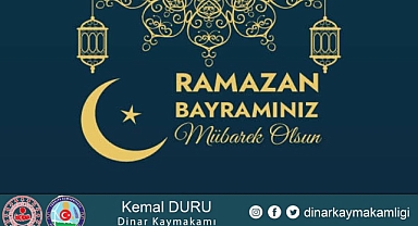 KAYMAKAMIMIZ KEMAL DURU’NUN RAMAZAN BAYRAMI MESAJI