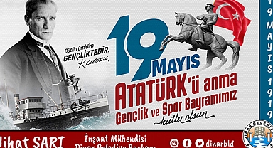 Belediye Başkanımız Nihat Sarı’dan 19 Mayıs Mesajı