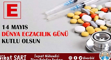 Belediye Başkanımız Nihat Sarı, Eczacılarımızın gününü kutladı