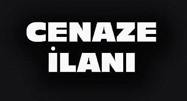 Dinar’da 3 Cenaze İlanı