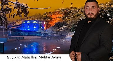 Başaran Demiral Muhtarlık adaylığını açıkladı