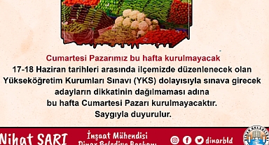 Cumartesi Pazarımız bu hafta kurulmayacak