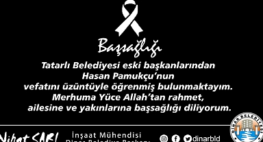 Belediye Başkanımız Nihat Sarı’dan Başsağlığı Mesajı