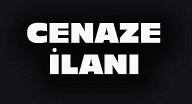Dinar’da Cenaze İlanı