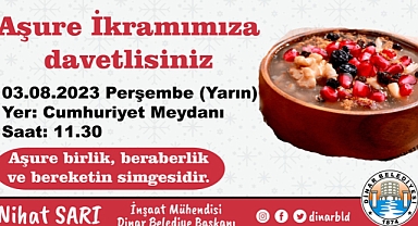 Belediyemizin aşure ikramına tüm halkımız davetlidir