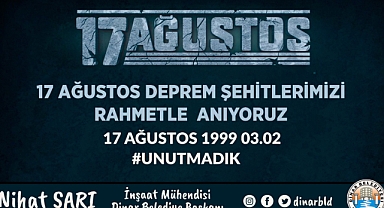 Dinar Belediye Başkanımız Nihat Sarı’dan 17 Ağustos Depremi Mesajı
