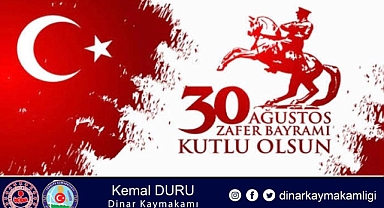 KAYMAKAMIMIZ KEMAL DURU'NUN 30 AĞUSTOS ZAFER BAYRAMI MESAJI