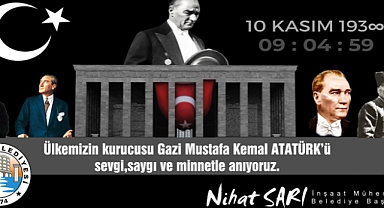 Belediye Başkanımız Nihat Sarı'dan 10 Kasım Mesajı