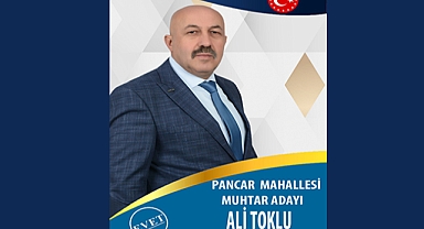 Ali Toklu Pancar Mahallesi Muhtar Adaylığını Açıkladı