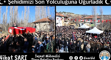 Şehidimizi Son Yolculuğuna Uğurladık