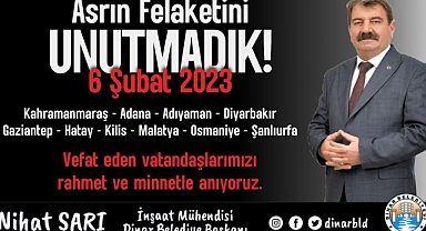 Başkan Nihat Sarı'dan 6 Şubat Depremi Yıldönümü Mesajı