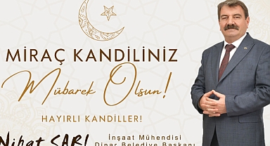 Başkan Sarı'dan Miraç Kandili Kutlama Mesajı