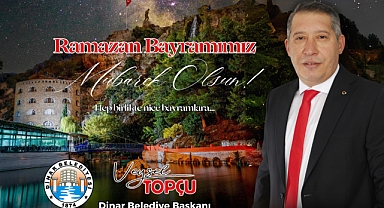 Dinar Belediye Başkanımız Veysel Topçu’dan Ramazan Bayramı Mesajı