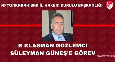 SÜLEYMAN GÜNEŞ’E GÖREV