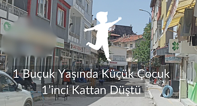 Dinarda 1’inci Katın Balkonundan Çocuk Düştü