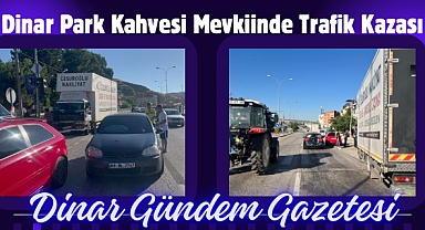 Dinar’da, Kamyon Işıklarda Bekleyen Otomobillere Çarptı