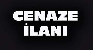 DİNAR'DA 2 CENAZE İLANI
